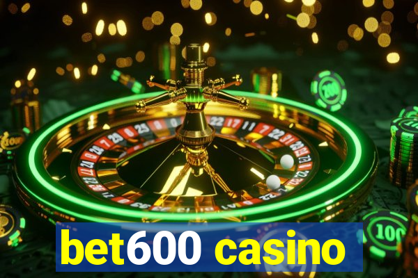 bet600 casino